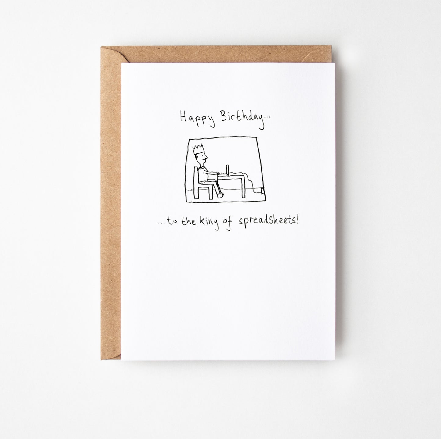 King of Spreadsheets Birthday Card