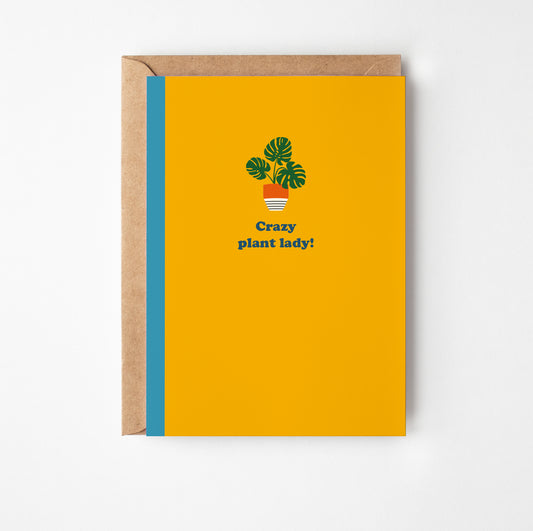 Greeting card with plant illustration and text 'Crazy plant lady!' on a yellow background