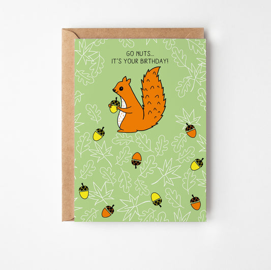 Go Nuts Squirrel Birthday Card