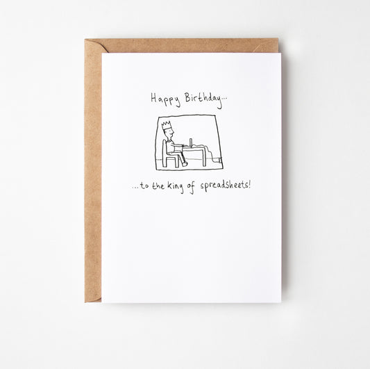 King of Spreadsheets Birthday Card