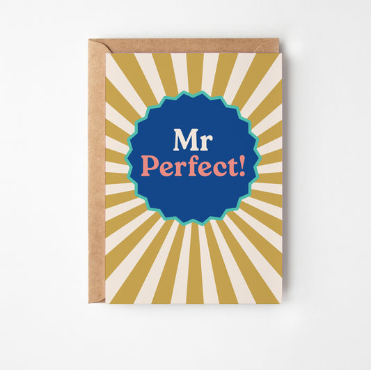 Mr Perfect Greetings Card
