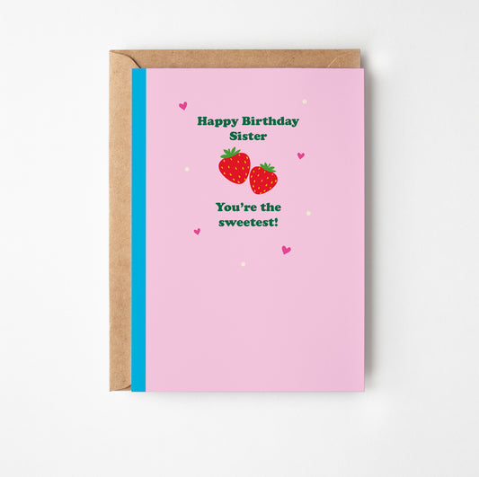 Happy Birthday Sister Strawberry Card