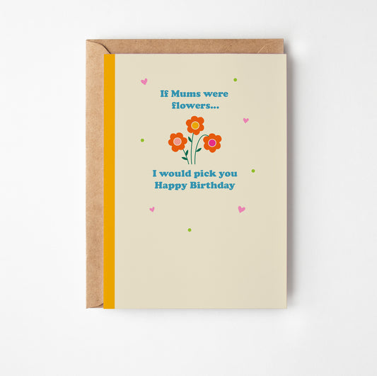 Happy Birthday Mum Flower Card