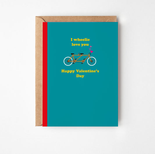 Wheelie Love You Valentine's Day Card